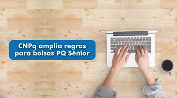 CNPq amplia regras para bolsas PQ Sênior