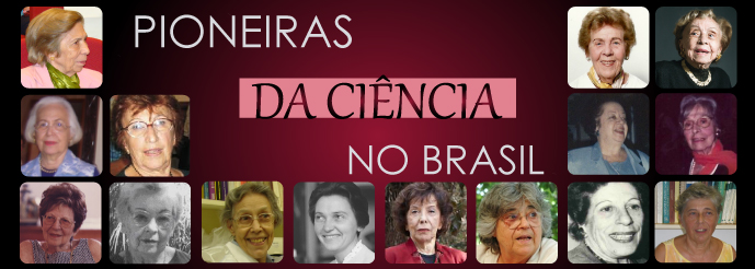 pioneiras da ciencia do brasil