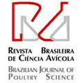 Revista Brasileira de Ciencia Avicola / Brazilian Journal of Poultry Science